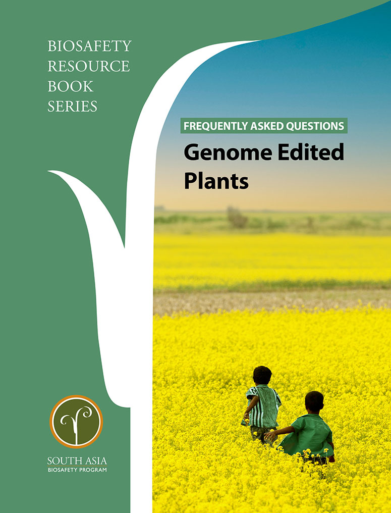 Cover image for the FAQ on Gene Edited Plants published by the South Asia Biosafety Program. 